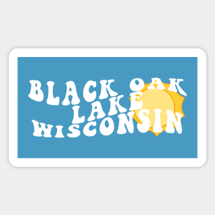 Sunshine in Black Oak Lake Wisconsin Retro Wavy 1970s Summer Text Magnet